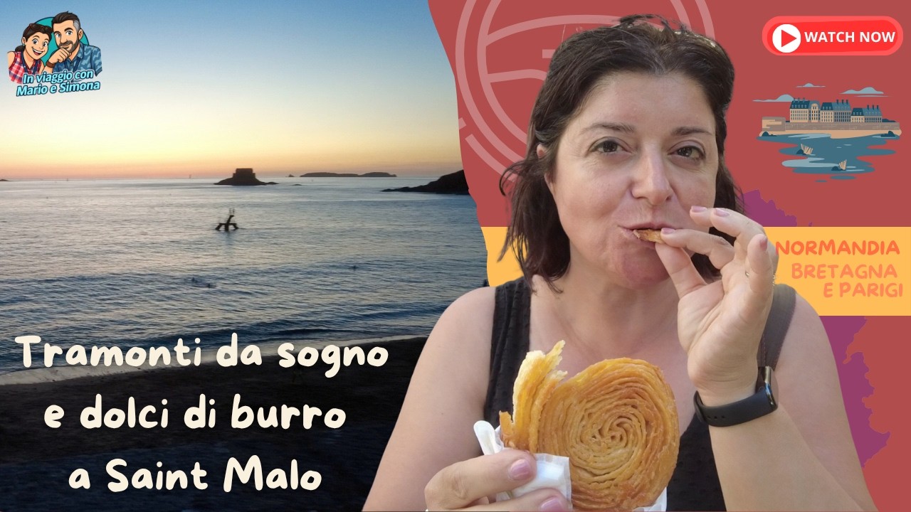 Tramonti e dolci a Saint Malo